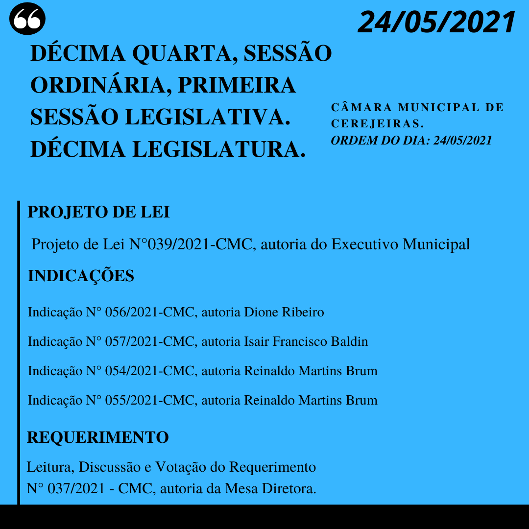 14° Sessão Ordinária da Câmara Municipal de 2021