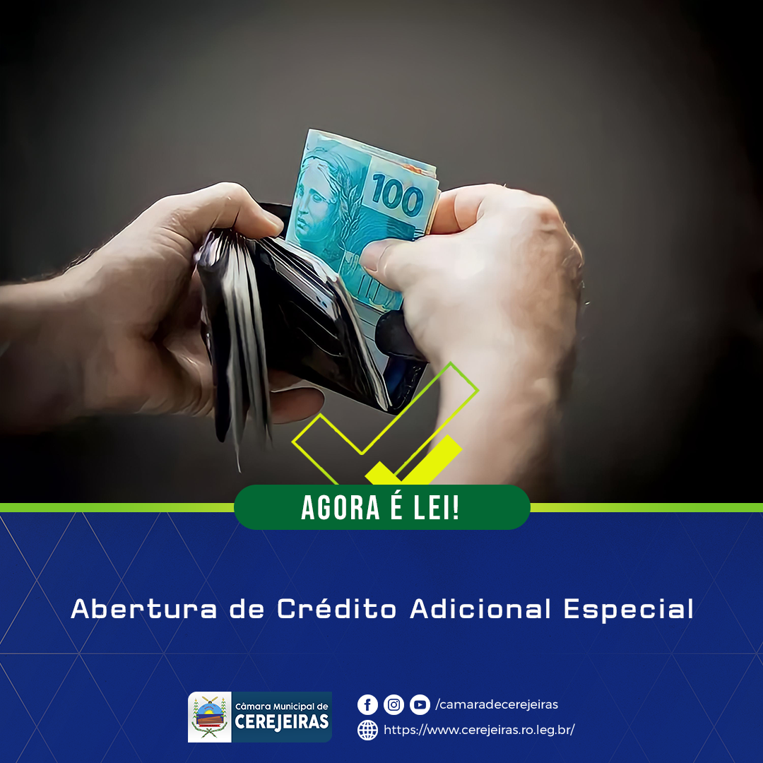 AGORA É LEI: Abertura de Crédito Adicional