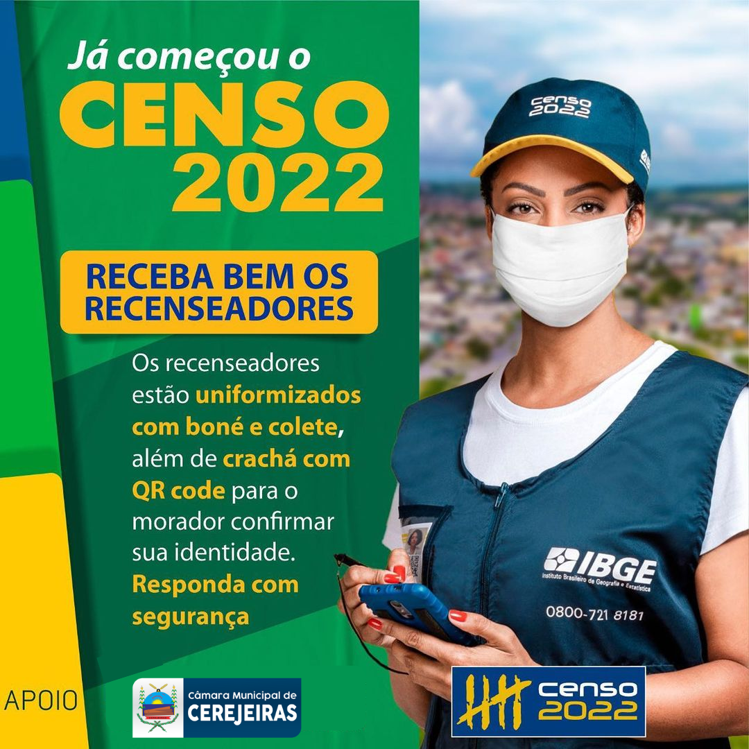 Já começou o Censo 2022 — receba bem os recenseadores