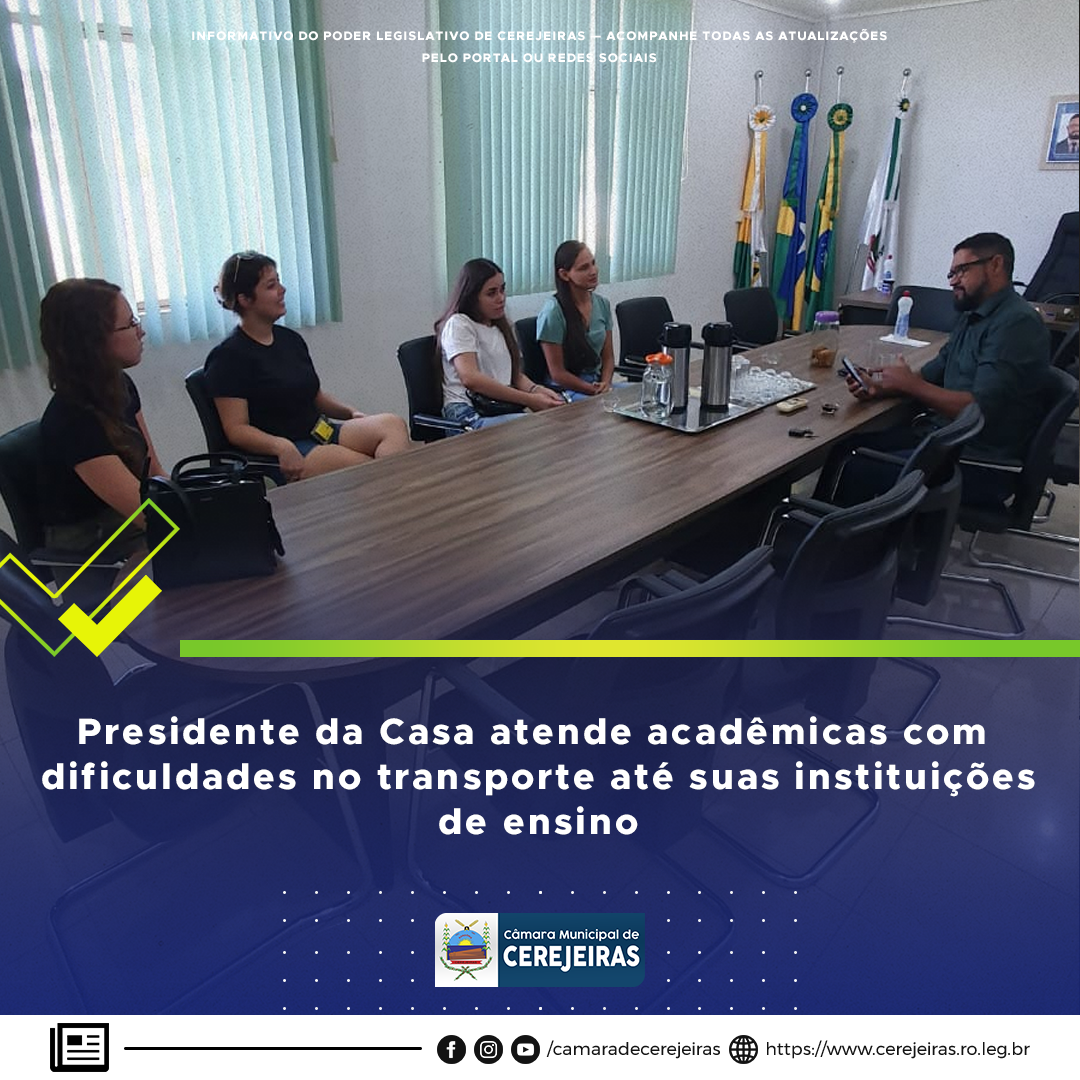 Presidente da Casa atende acadêmicas com  dificuldades no transporte até suas instituições de ensino