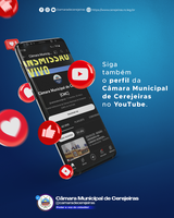 Siga também o perfil da Câmara Municipal de Cerejeiras no Youtube